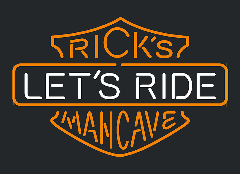 Lets Ride Ricks Mancave Neon Sign