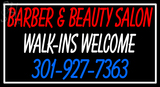 Custom Barber And Beauty Salon Walk Ins Welcome Neon Sign 1