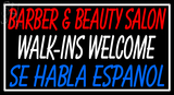 Custom Barber And Beauty Salon Walk Ins Welcome Neon Sign 3