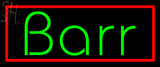 Custom Barr Neon Sign 2