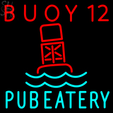Custom Buoy 12 Pub Eatery Neon Sign 2