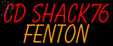 Custom Cd Shack 76 Fenton Neon Sign 2