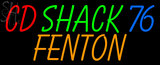 Custom Cd Shack 76 Fenton Neon Sign 3