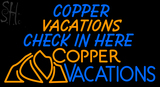 Custom Coppe  Vacations Check In Here Neon Sign 2