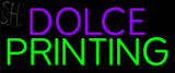 Custom Dolce Printing Neon Sign 2