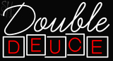Custom Double Deuce Neon Sign 4
