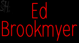 Custom Ed Brookmyer Neon Sign 4
