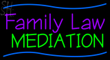 Custom Family Law Mediation Neon Sign 1
