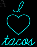 Custom I Love Tacos Neon Sign 2