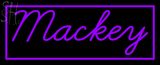 Custom Mackey Neon Sign 1