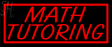 Custom Math Tutoring Neon Sign 2