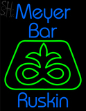 Custom Meyer Bar Ruskin Neon Sign 1