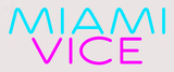 Custom Miami Vice Neon Sign 1