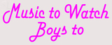 Custom Music To Watch Boys To Neon Sign 5