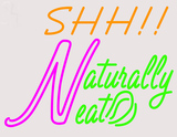 Custom Naturally Eat Shh Neon Sign 4