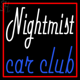 Custom Nightmist Car Club Neon Sign 2