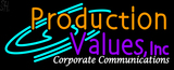 Custom Production Values Inc Corporate Communications Neon Sign 1