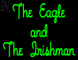 Custom The Eagle And The Irishman Neon Sign 2