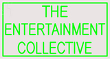 Custom The Entertainment Collective Neon Sign 2