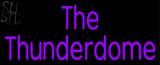 Custom The Thunderdome Neon Sign 2