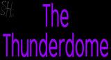 Custom The Thunderdome Neon Sign 3