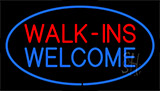 Walk Ins Welcome Blue Border Neon Sign