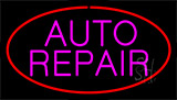 Pink Auto Repair Red Neon Sign