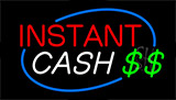 Instant Cash Animated Neon Sign