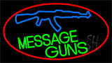 Custom Guns With Red Neon Sign