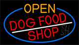 Open Dog Food Shop With Blue Border Neon Sign