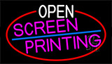 Open Screen Printing With Red Border Neon Sign