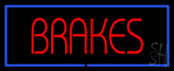 Brakes Blue Border Neon Sign