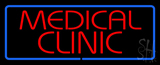 Red Medical Clinic Blue Border Neon Sign