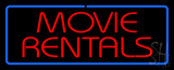 Red Movie Rentals Blue Border Neon Sign