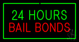 24 Hours Bail Bonds With Green Border Neon Sign