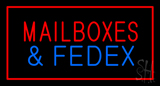 Mail Boxes And Fedex Rectangle Red Neon Sign