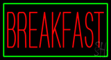 Red Breakfast With Green Border Neon Sign