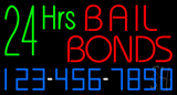 24 Hrs Bail Bonds With Phone Number Neon Sign