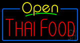 Open Thai Food Neon Sign