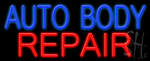 Auto Body Repair Neon Sign