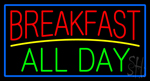 Breakfast All Day Blue Border Neon Sign