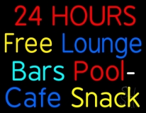24 Hours Free Lounge Bars Pool Cafe Snack Neon Sign