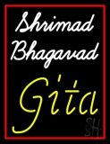 Shrimad Bhagavad Gita With Border Neon Sign