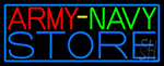 Army Navy Store With Blue Border Neon Sign