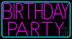 Birthday Party 2 Neon Sign