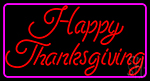 Cursive Happy Thanksgiving 1 Neon Sign