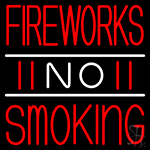 Double Stroke Fire Works No Smoking 3 Neon Sign
