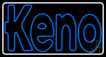 Border With Keno Neon Sign