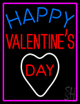 Happy Valentines Day With Pink Border Neon Sign