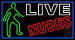 Live Nudes And Girl With Blue Border Neon Sign